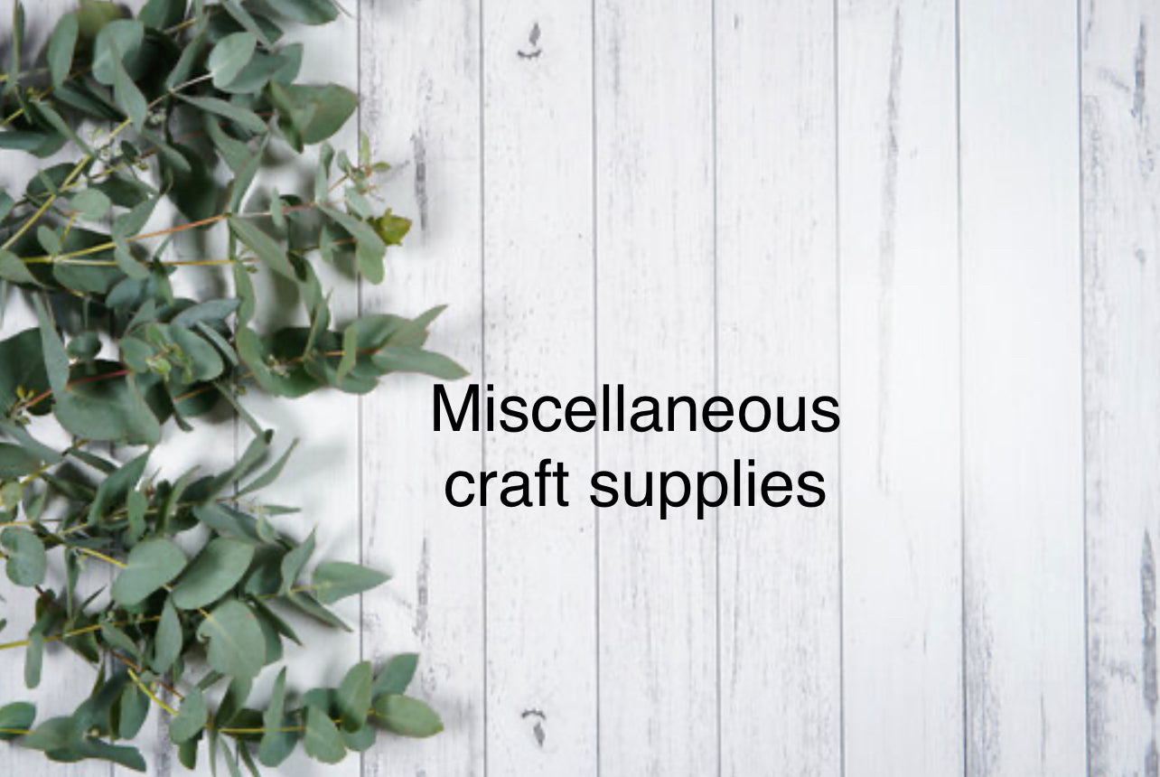 Miscellaneous craft supplies